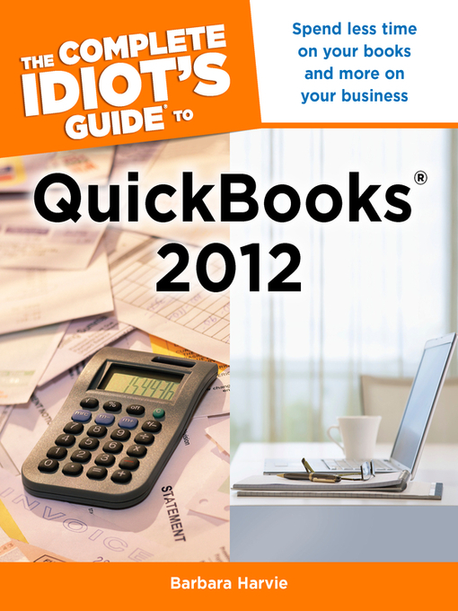 Title details for The Complete Idiot's Guide to QuickBooks by Barbara Harvie - Available